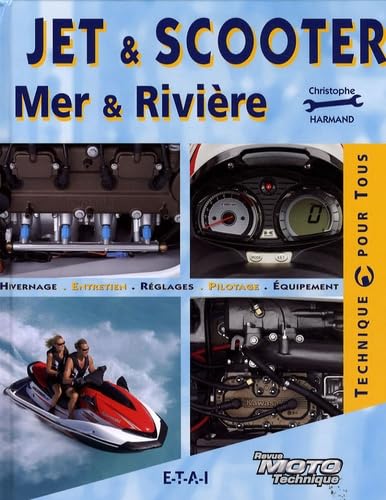 Jet et scooter: Mer et rivière 9782726888780