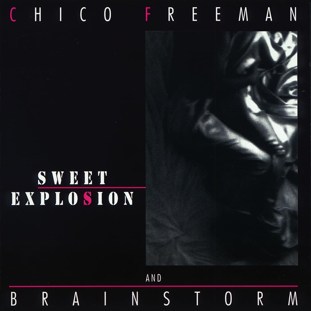 Sweet Explosion / Chico Freeman & Brainstorm 9786303916620