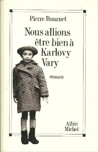 Nous allions être bien à Karlovy Vary 9782226053121