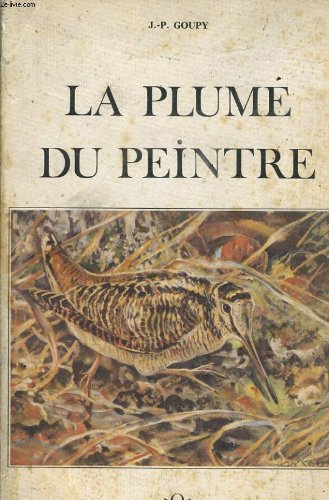 La plume du peintre 9782903603045