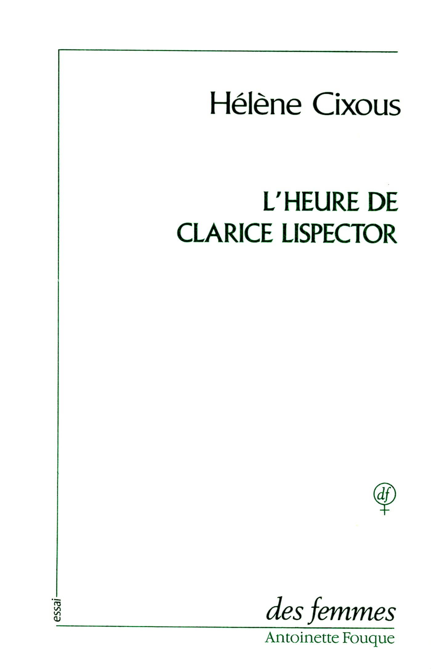 L'heure de Clarice Lispector 9782721003867