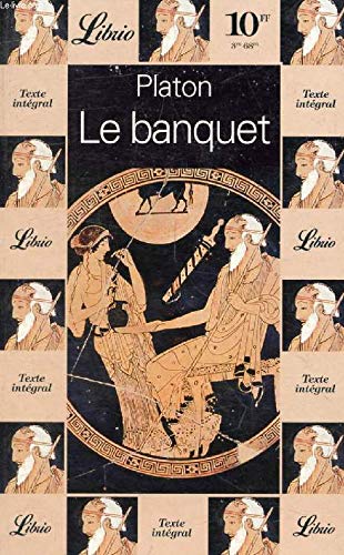 LE BANQUET (OU DE L'AMOUR : GENRE MORAL) 9782277300762