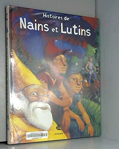 Histoires De Nains Et Lutins 9782745903730