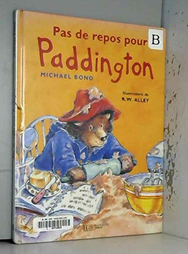 Pas de repos pour Paddington 9782012239845