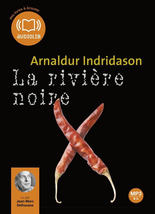 La Rivière noire: Livre audio 1 CD MP3 9782356412751