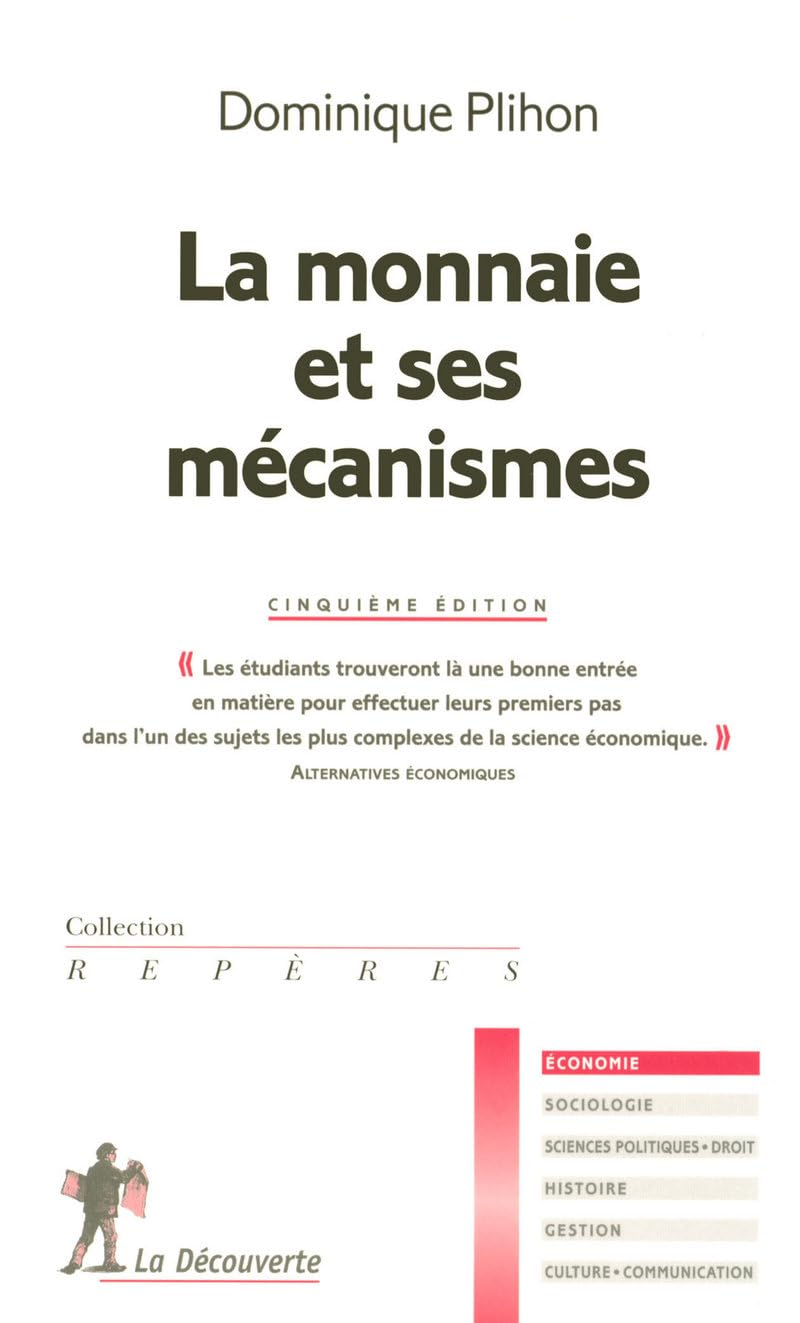 MONNAIE ET SES MECANISMES 9782707152787