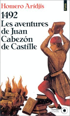 1492, les aventures de Juan Cabezón de Castille 9782020136914