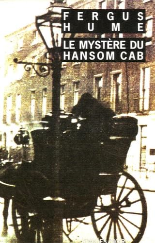 Le Mystère du Hansom Cab 9782743614942