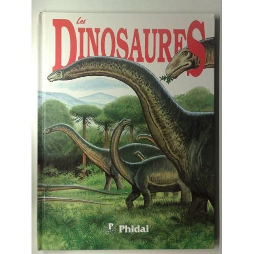 les dinosaures 9782893931005