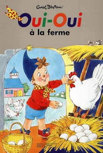 Oui-Oui à la ferme 9782012241695