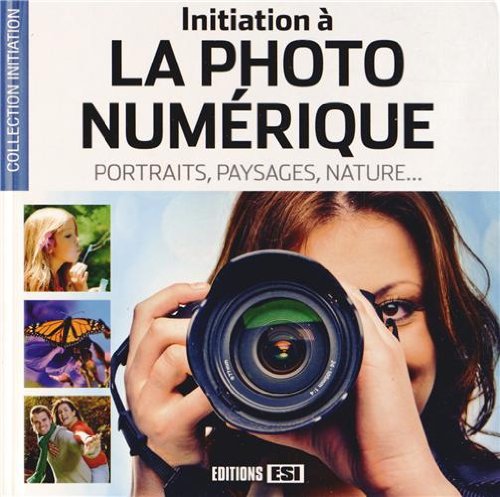 initiation a la photo numerique* (0) 9782822601894