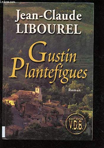 Gustin Plantefigues 9782878217520