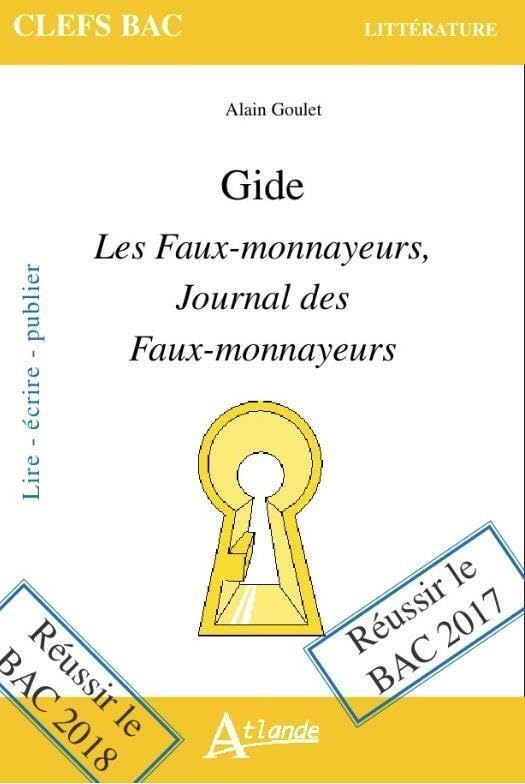Gide Les Faux-monnayeurs, Le journal des Faux-monnayeurs 9782350304151