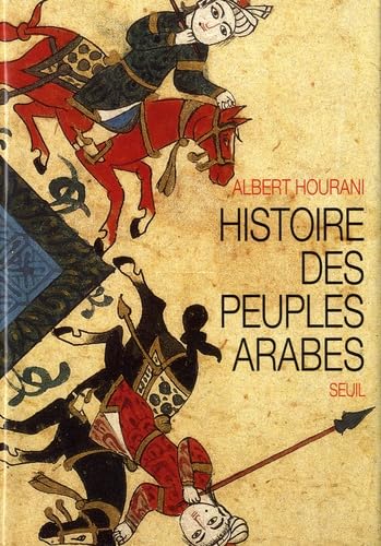 Histoire des peuples arabes 9782020135320
