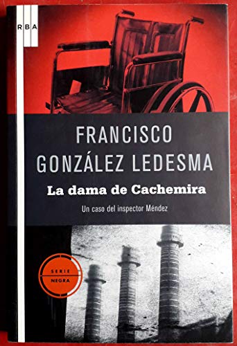 La dama de cachemira: El primer caso del inspector Méndez 9788498675542