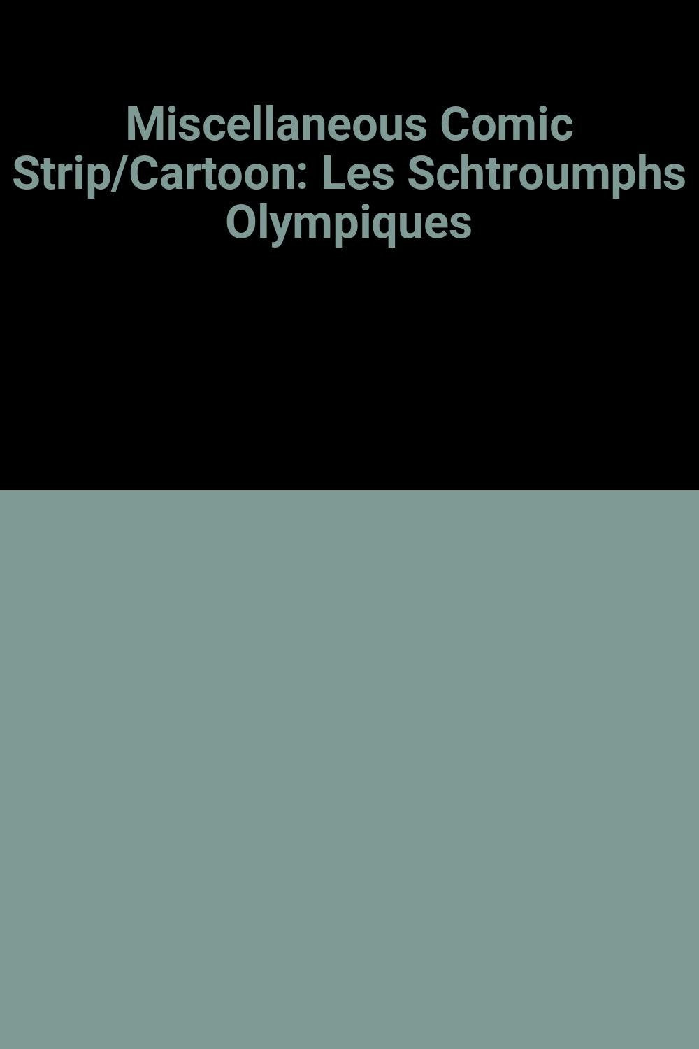 Miscellaneous Comic Strip/Cartoon: Les Schtroumphs Olympiques 9782266050395