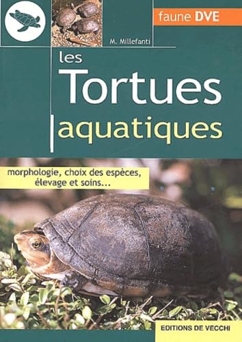 Les Tortues Aquatiques 9782732823270