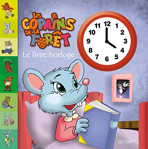 Le livre horloge 9782012256996