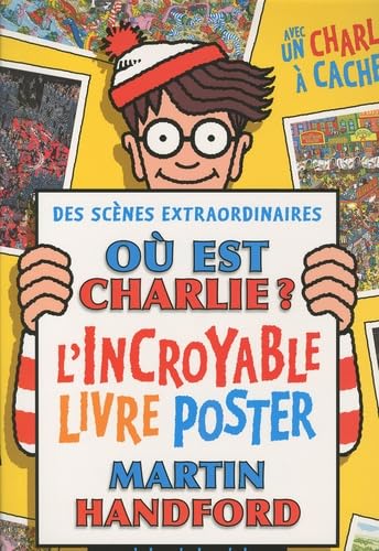 CHARLIE - L INCROYABLE LIVRE 9782700028362