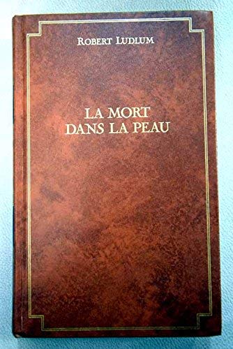 La Mémoire dans la peau, N° 2 : La Mort dans la peau 9782221048160