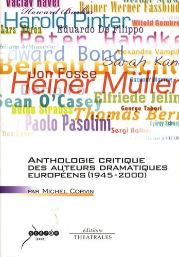 Anthologie critique des auteurs dramatiques européens 9782842602314