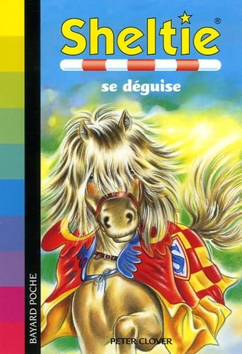 Sheltie se déguise 9782747018234