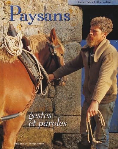 Gestes et paroles de paysans 9782909292809