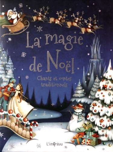 La magie de Noël: Chants et contes traditionnels 9791029505188