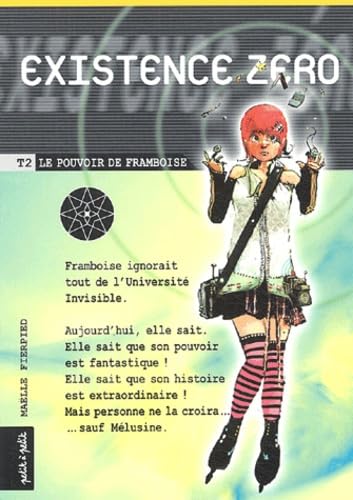 Le pouvoir de Framboise 9782849490150