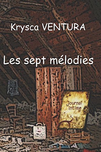 Les sept mélodies 9782919718092