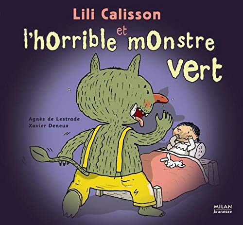 Lili Calisson et l'horrible monstre vert 9782745916495