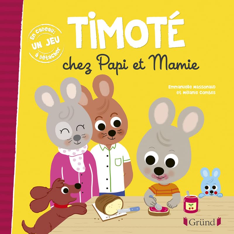 Timoté chez Papi et Mamie – Album jeunesse – À partir de 2 ans 9782324028908