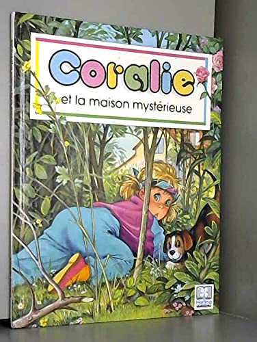 Coralie et la maison mystérieuse 9782800628264