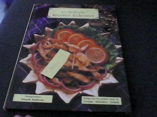 Les Meilleures RECETTES INDIENNES 9782743408596