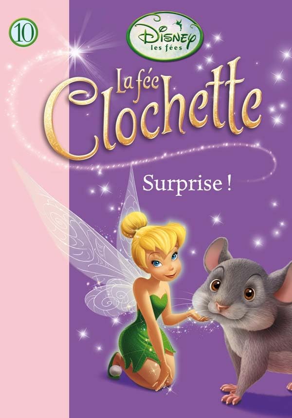La Fée Clochette 10 - Surprise ! 9782012020696