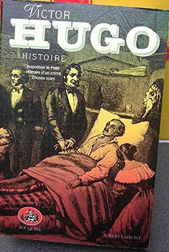 Oeuvres complètes / Victor Hugo: Tome 6, Histoire... 9782221047002