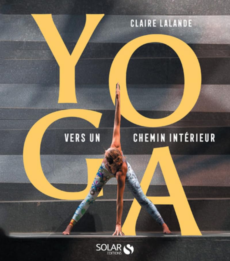 Yoga: Vers un voyage intérieur 9782263159275