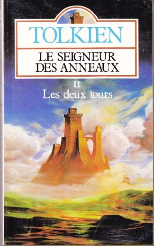 Seigneur anneaux tome 2 : Les deux tours 9782266046503