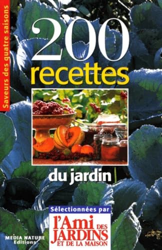 200 recettes du jardin 9782951438828