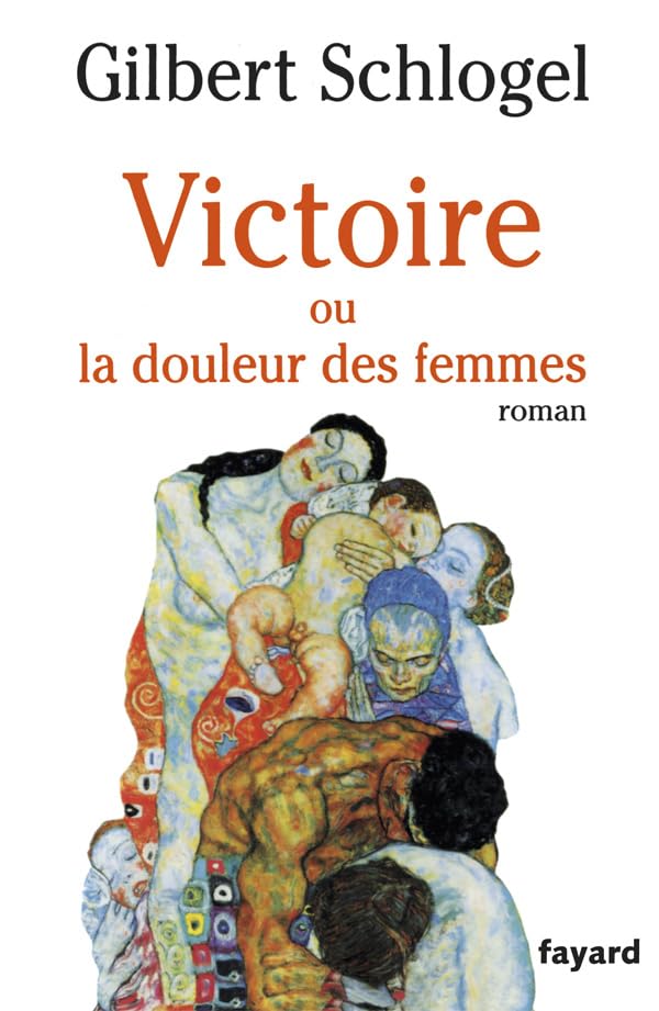 Victoire: Ou la douleur des femmes 9782213596747