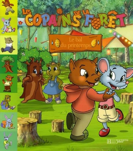 Copains de la Forêt : Bal du Printemps 9782012256415