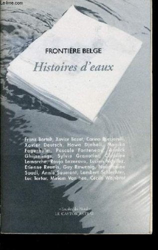 Frontière belge, N° 1998 : Histoires d'eaux 9782859203504