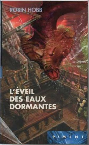 Les Aventuriers de la mer, Tome 6 : L'Eveil des Eaux Dormantes 9782744198489