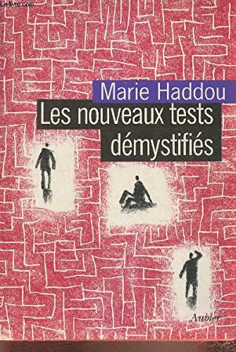 Les Nouveaux Tests démystifiés 9782700725704