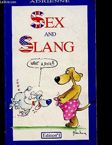 Sex and slang 053097 9782863915233