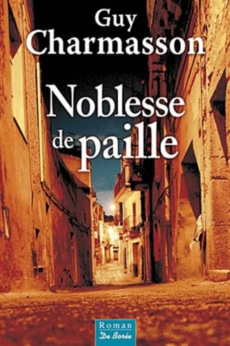Noblesse de paille 9782812905674
