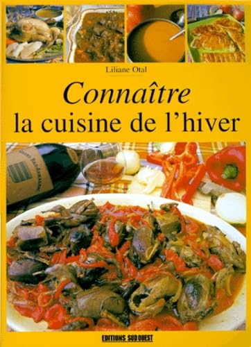 Connaître la cuisine de l'hiver 9782879013404