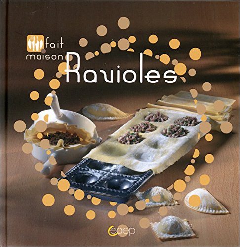 Ravioles - Fait maison 9782737203794