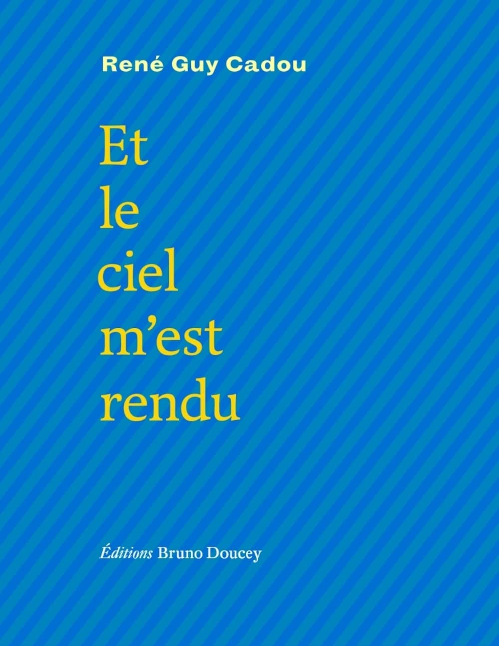 Et le ciel m'est rendu 9782362294051