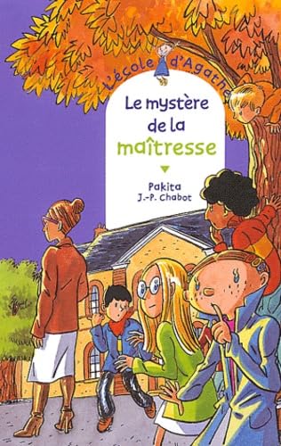 L'école d'Agathe, Tome 33 : Le Mystère de la maitresse 9782700229073